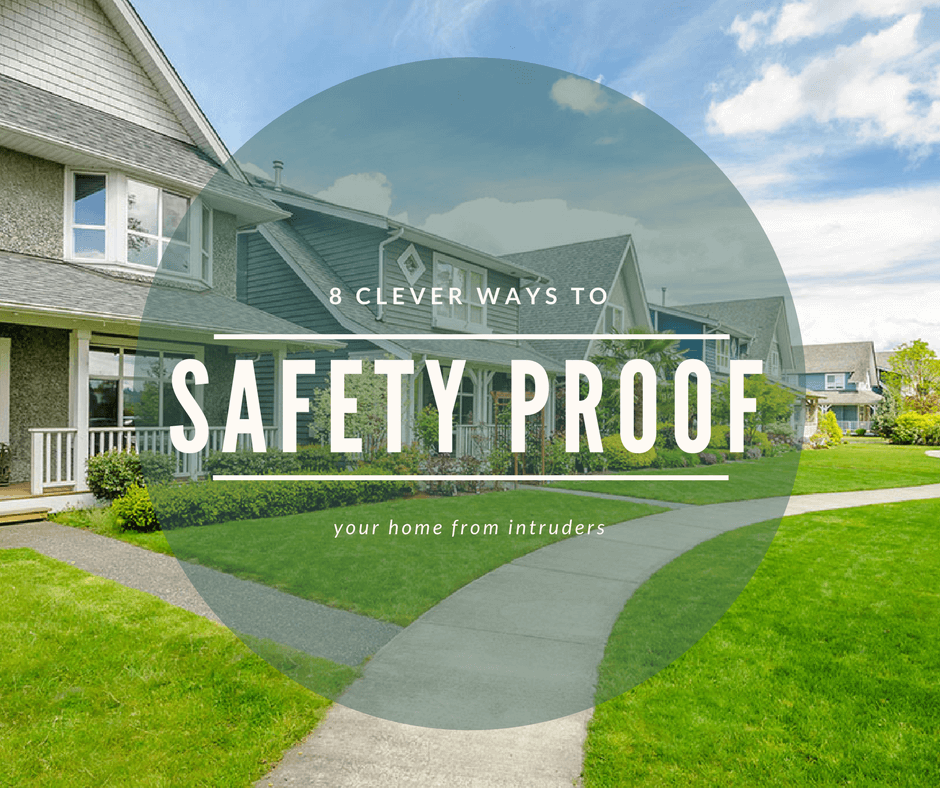 Clever Ways to Safety Proof Your Home